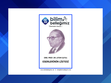 Ord. Prof. Dr. Aydın Sayılı / Eserlerinin Listesi